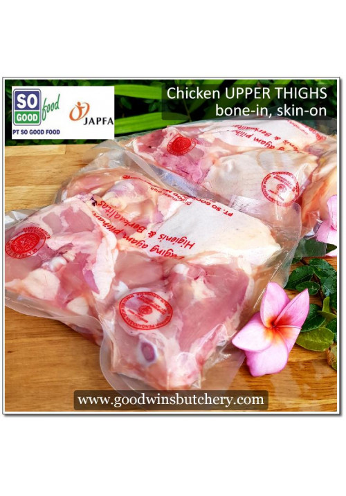 Chicken broiler negeri LEG UPPER THIGHS frozen SoGood Food (price/pack 600g 4-5pcs)